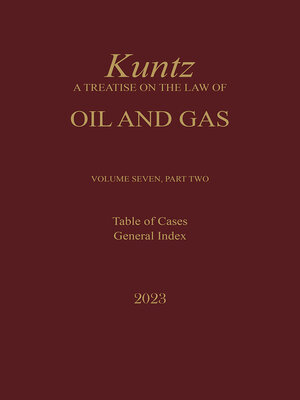 cover image of Kuntz, A Treatise on the Law of Oil and Gas